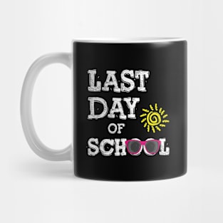 Last Day of School - School's Out for Summer. Mug